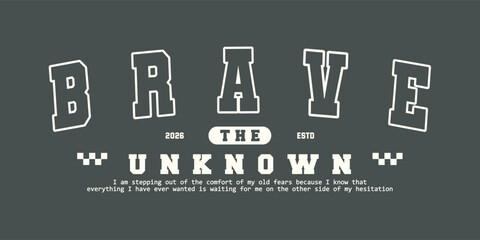 Retro typography college varsity motivational quote slogan print for graphic tee t shirt or sweatshirt - Vector © AKSNA