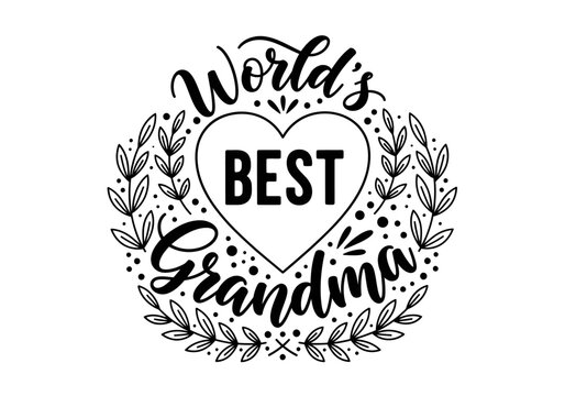 World's Best Grandma Typography Design with Floral Laurel Wreath and Heart; Elegant Black Line Art Illustration for Mothers Day, Grandparents Day, and Gift Personalization