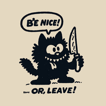 Funny vintage print featuring a mischievous cat holding a knife with a quirky quote that brings humor to any situation