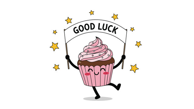 Happy cupcake character with pink frosting and chocolate base holds a white banner with the words good luck on it for success.