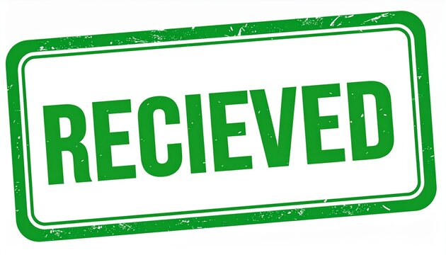 Bold green &ldquo;RECIEVED&rdquo; text in stamp-style design evoking receipt, acknowledgment, and administrative marking (with spelling error)