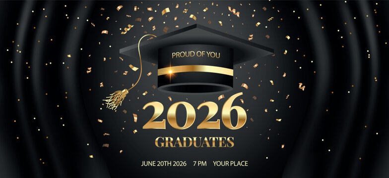 Graduation banner with golden typography and cap on dark background. Elegant 2026 graduates celebration design with confetti. Perfect for invitations, posters and party announcements