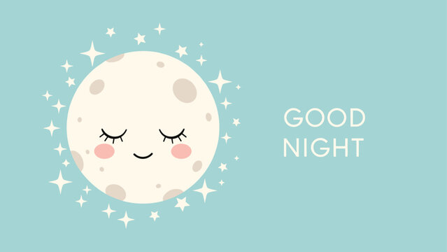 Cute smiling moon with closed eyes and pink cheeks surrounded by stars on a soft blue background with the text good night.