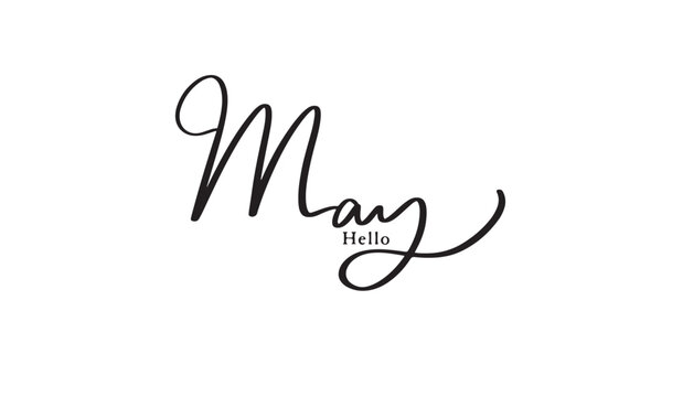 Hello May Month text font calligraphy hand written lettering script black color object icon hello may month spring season happy mother day mom greeting season Hello May month template happy memorial 