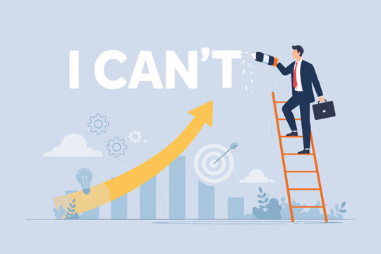 Businessman on Ladder Erasing the Letter T from I CAN'T to Create I CAN, Motivational Concept for Success, Positive Mindset, Business Growth, Achievement, and Overcoming Obstacles in Career