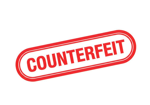 Red oval stamp labeled counterfeit indicating fake or unauthorized items
