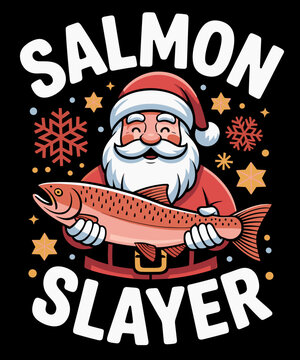 Funny Santa Fishing Christmas Salmon Slayer Humor