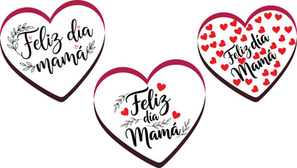 feliz Dia mama lettering Spanish Heart shape Typography set Calligraphy vector Designs illustration bundle with Hearts for Happy Mother's day greeting card Social Media invitation banner poster Print © Hurjahan Khatun
