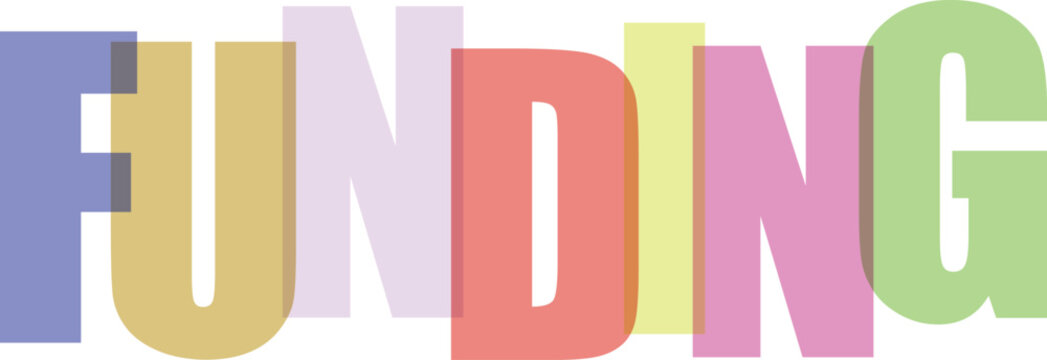 Multicolored funding text in bold block letters