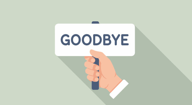 Hand Holding Goodbye Sign - Farewell Message Concept