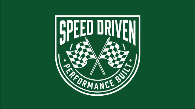 Speed Driven Performance Built Racing Emblem.