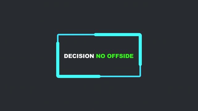 VAR Offside Decision Process Motion Graphic. Futuristic Soccer Review HUD Overlay with No Offside Result on Alpha Channel.