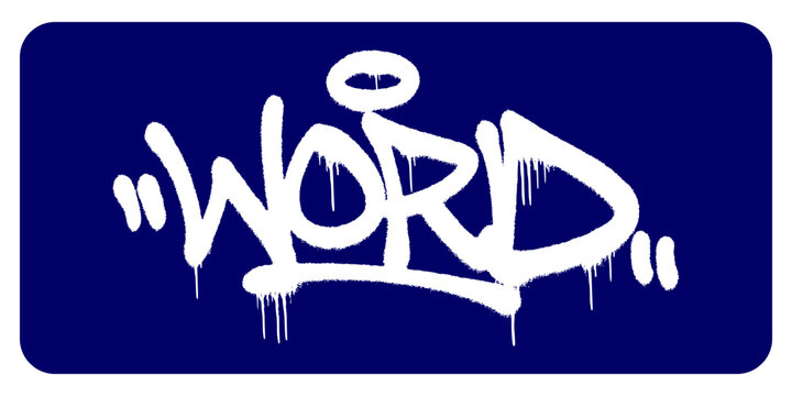 Street art graffiti tag of the word Word with stylized drips. Urban handstyle illustration representing religious scripture and spiritual communication.