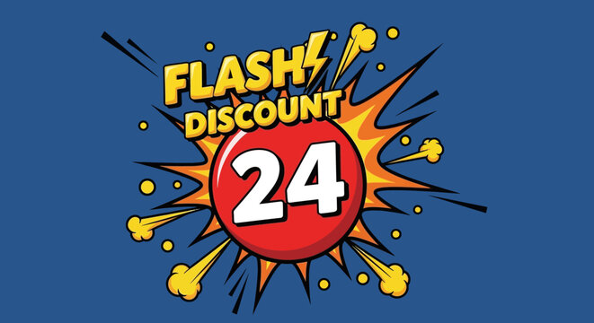 Flash Discount 24: Explosive Sale Offer with Comic Book Style