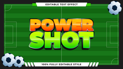 Power shot 3D Game Style Editable Text Effect for Sports-Themed Designs with a Vivid Green Soccer Field Background © habibi