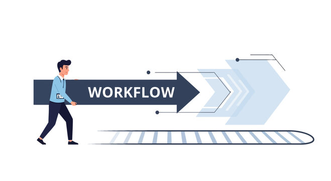 Man Pushing Workflow Arrow Forward, Business Process Optimization Concept