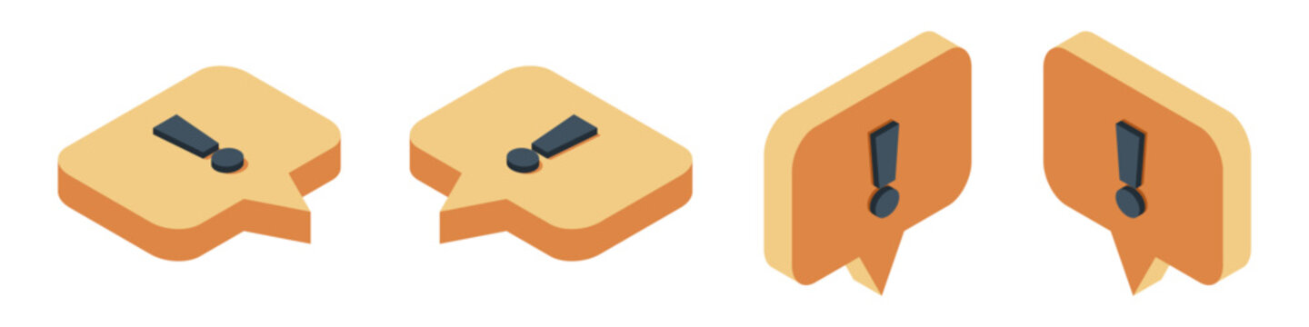 Set of isometric exclamation mark. Isometric text bubble icon. Message box with exclamation icon. Important message or alert info