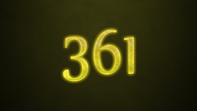Neon glowing yellow number of 361 on dark background.