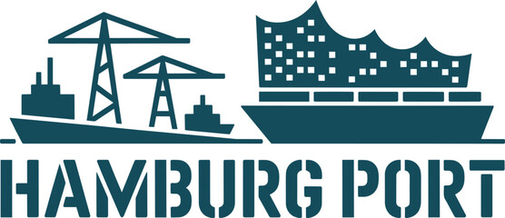 Obraz premium Hamburg Port emblem with cranes, ship, and stylized city skyline with container ship, industrial complex