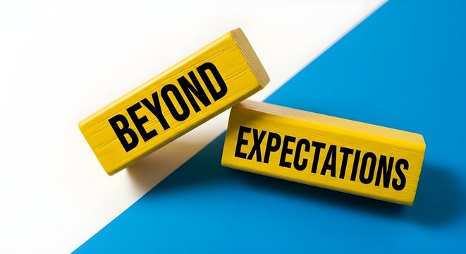 Two yellow blocks with motivational words beyond and expectations on a blue and white background