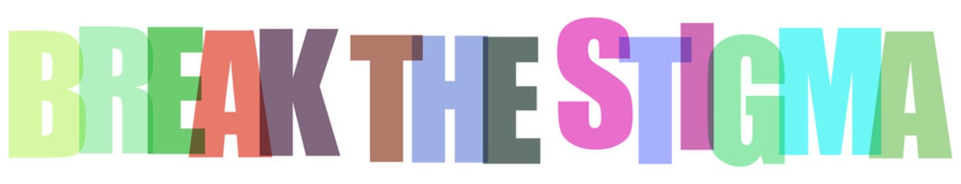 Colorful bold letters spelling out break the stigma phrase isolated on transparent background