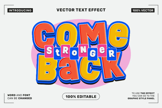 Come Back Stronger 3D Editable Vector Text Effect