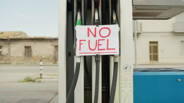No fuel red color signboard at gas station due to naval blockade of war