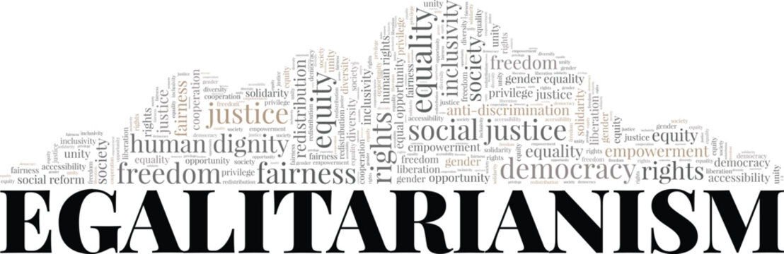 Egalitarianism word cloud conceptual design isolated on white background.