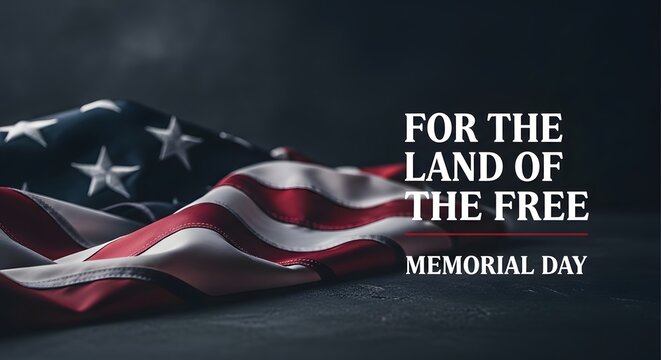Honoring heroes a patriotic memorial day image with american flag and 'for the land of the free'