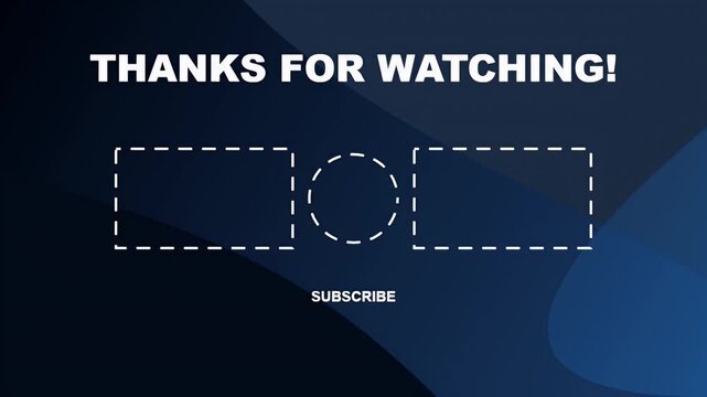 Modern blue end screen template for video content creators featuring thanks for watching message and placeholders