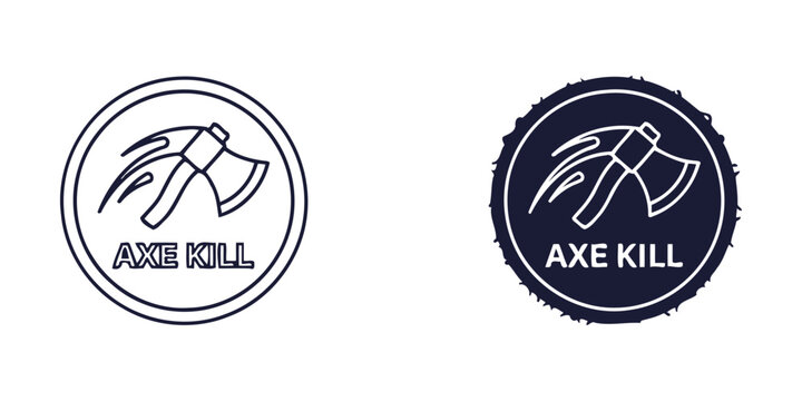 Two distinct axe kill icon designs with a stylized axe graphic and text.