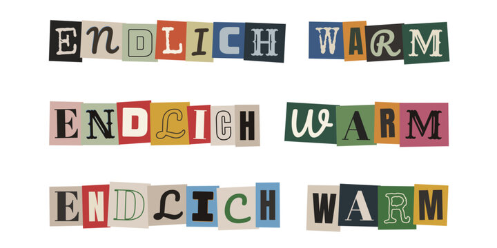 Endlich warm Schriftzug im bunten Retro Collage Stil f&uuml;r Fr&uuml;hlingsanfang und Heizperiode
