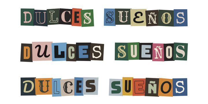 Frase dulces sue&ntilde;os en estilo de nota de rescate con letras de recortes de revistas para dise&ntilde;o creativo