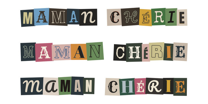 Maman cherie texte style lettre de rancon decoupee pour fete des meres