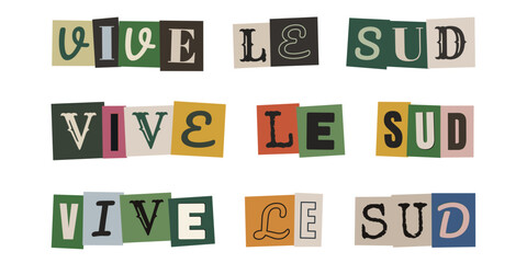 Naklejka premium Message vive le sud en lettres decoupees style collage vintage retro