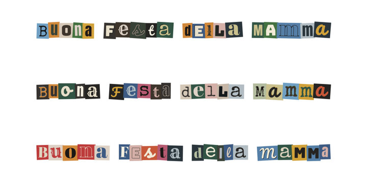 Scritta Buona Festa della Mamma con lettere ritagliate da riviste in stile collage e anonimo