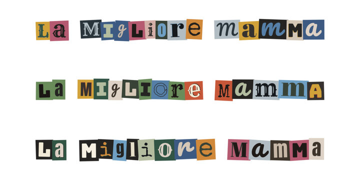 Messaggio creativo La Migliore Mamma con lettere ritagliate stile collage per auguri originali
