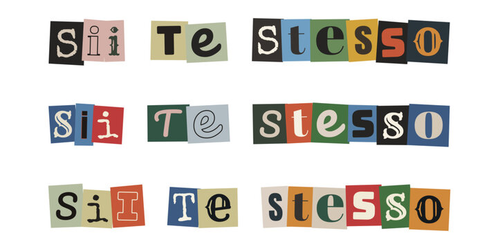 Sii te stesso messaggio motivazionale con lettere ritagliate stile collage per identit&agrave; e autenticit&agrave;