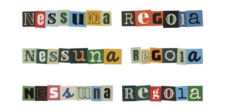 Scritta Nessuna Regola in stile lettera di riscatto collage punk rock ribellione