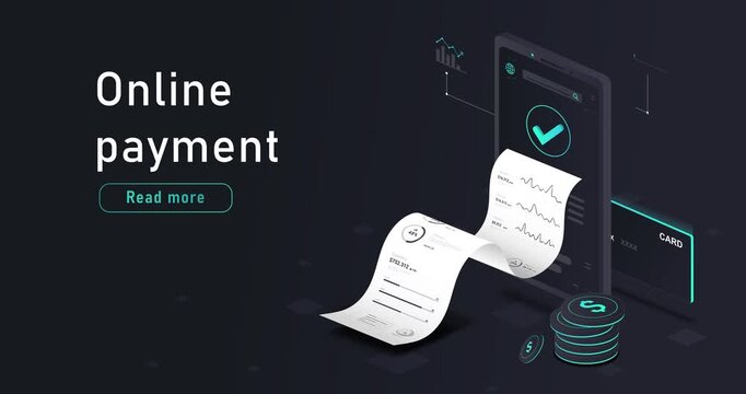 Online payment concept. Moving banner with receipt or invoice emerging from smartphone screen. Mobile banking. Isometric 3D animated graphics