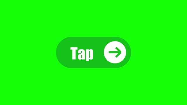 Green screen animated toggle switch with white text reading tap and an arrow indicating action