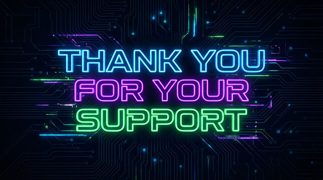 Thank you for your support neon sign on dark background