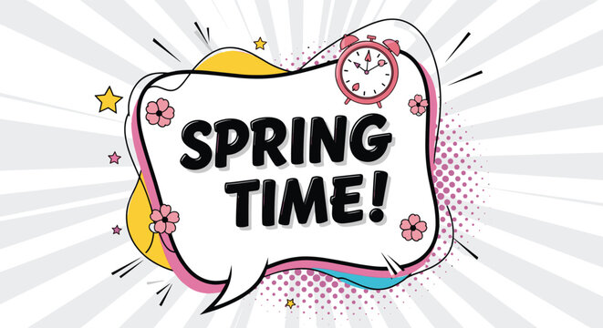Comic book style speech bubble with the text spring time surrounded by alarm clocks, flowers, and stars on a ray background for promotions.