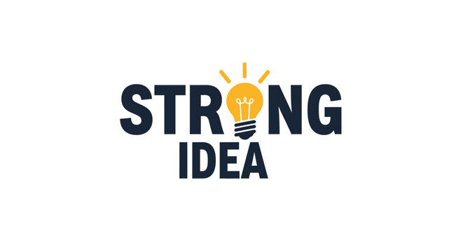 Strong idea concept depicting bright light bulb with text on white background