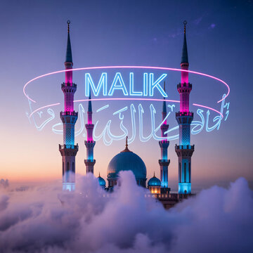 Mosque towers and central dome emerge from a sea of dense clouds at dusk with the illuminated text Malik displayed in neon light as an artistic tribute to Islamic architectural beauty.