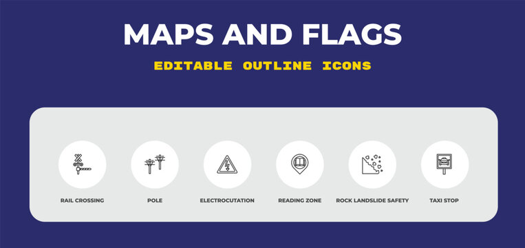 outline maps and flags icons set - rail crossing, pole, electrocutation danger. editable vector for web and mobile ui