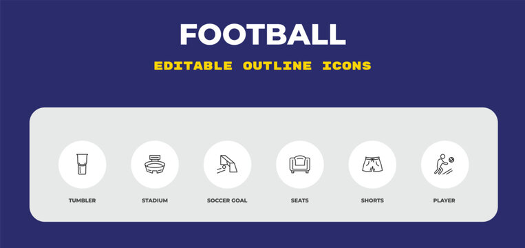 outline football icons set - tumbler, stadium, soccer goal. editable vector for web and mobile ui