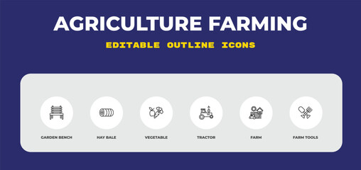 outline agriculture farming icons set - garden bench, hay bale, vegetable. editable vector for web and mobile ui © IconArt