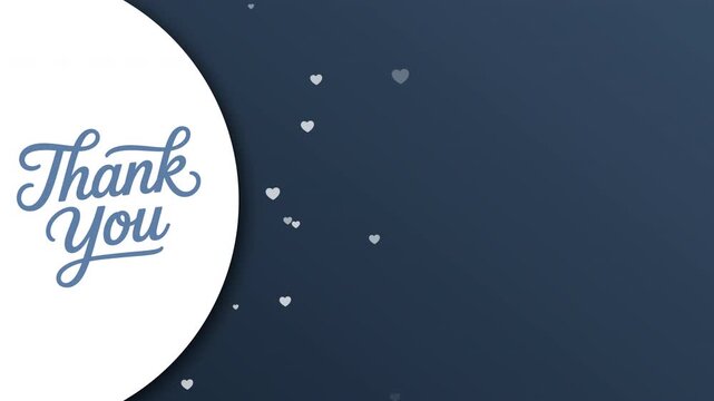 Thank You Animation with Elegant Calligraphy, Floating Hearts, and Copy Space on Navy Blue Background
