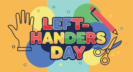 Obraz premium Left-handers day banner in colorful playful lighting with illustrations for social media